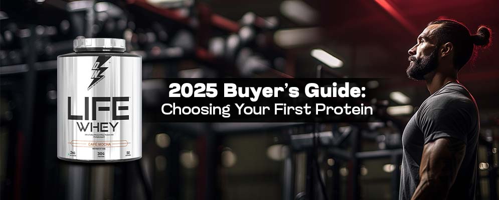 2025 Buyer’s Guide — Choosing Your First Protein
