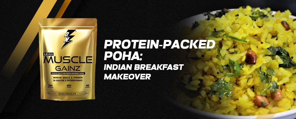 Protein-Packed Poha: Indian Breakfast Makeover