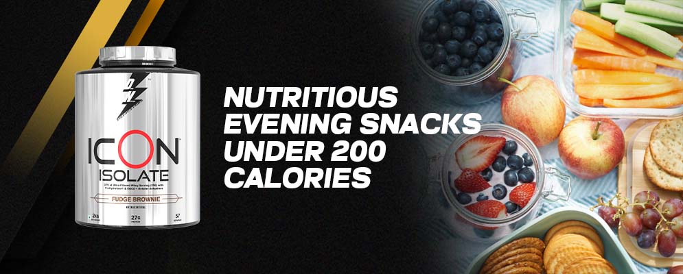 Nutritious Evening Snacks Under 200 Calories